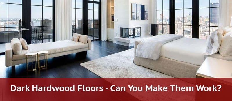 Dark Hardwood Floors Can You Make, How To Wash Dark Hardwood Floors