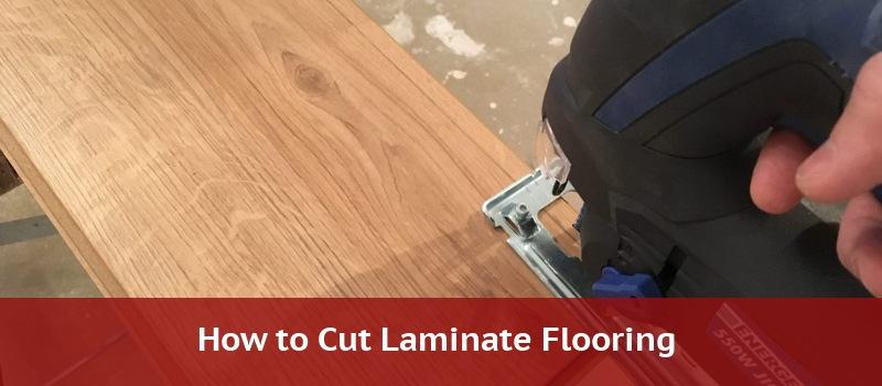 How to Cut Laminate Flooring - Tools, Step by Step Guide and Tips & Tricks