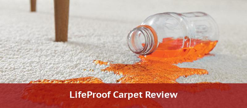 lifeproof carpet review