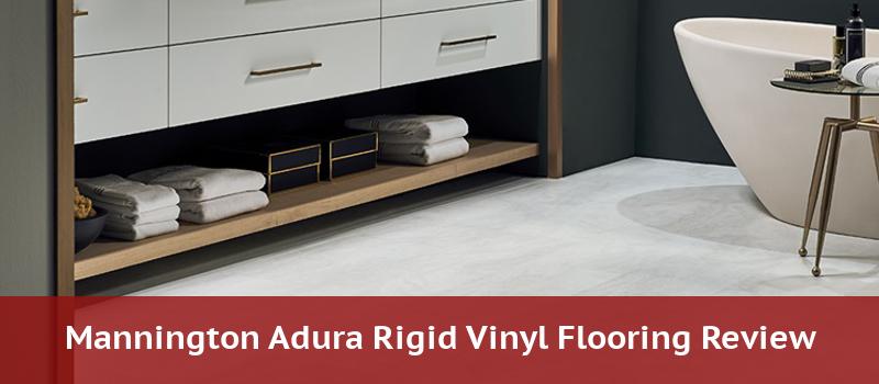 Mannington Adura Rigid 2021 Vinyl, Mannington Adura Max Vinyl Flooring Reviews
